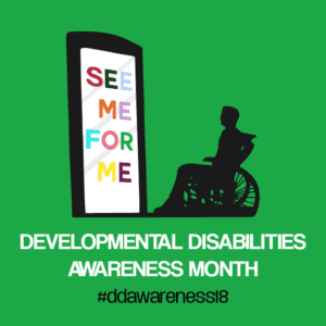 Developmental Disabilities Awareness Month