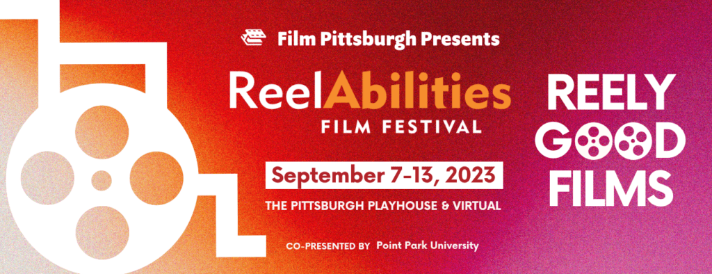 ReelAbilities Film Festival, September 7-13, 2023
