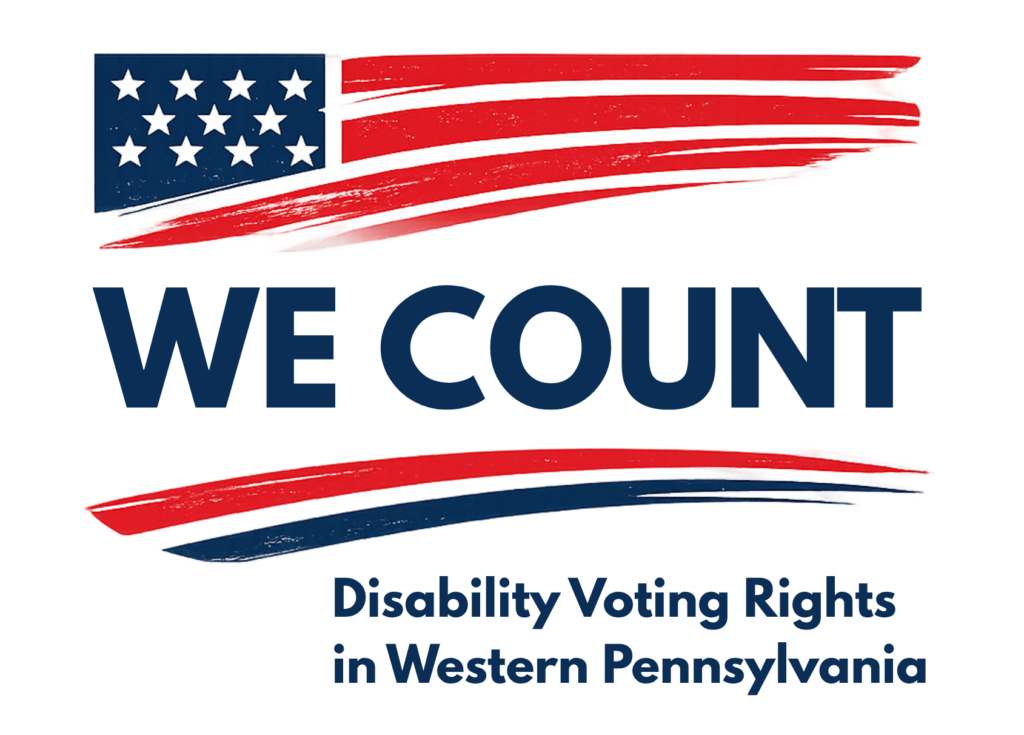We Count: Disability Voting Rights in Western Pennsylvania